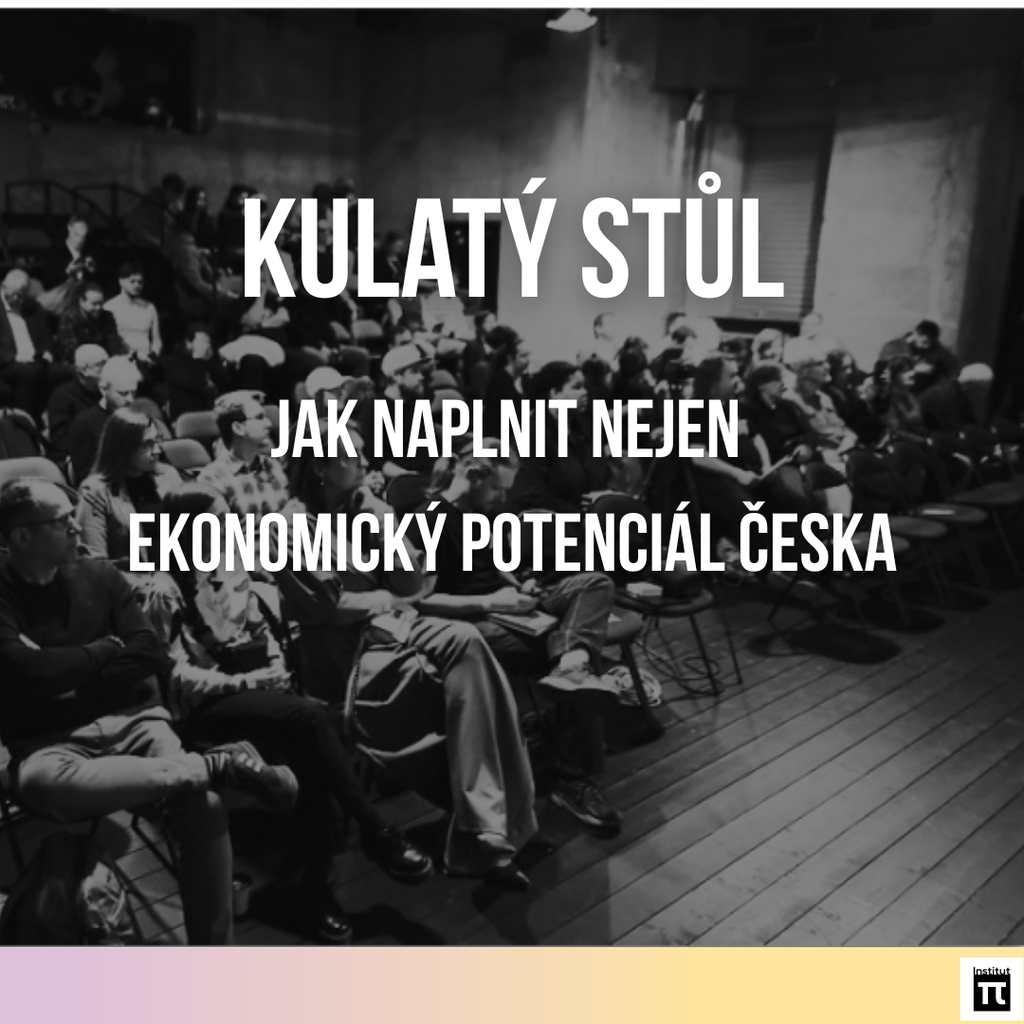 Jak naplnit nejen ekonomický potenciál Česka?